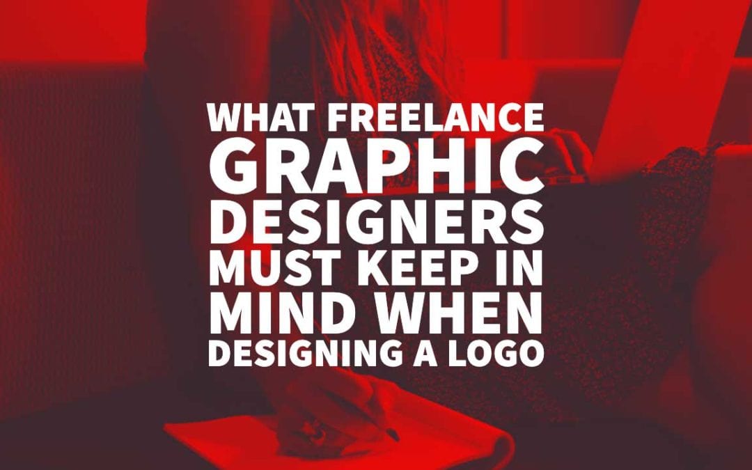 What Freelancers Must Keep In Mind When Designing A Logo