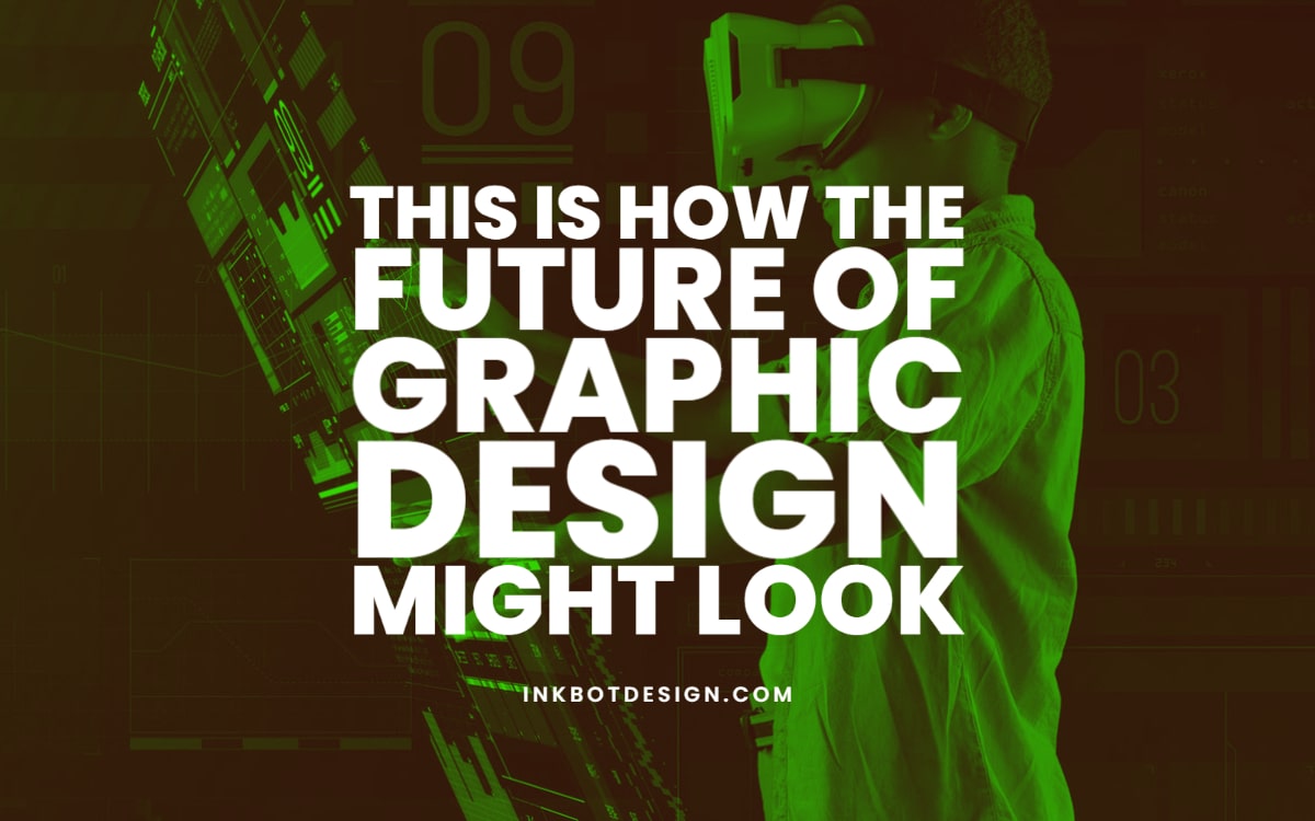 How The Future Of Graphic Design Might Look