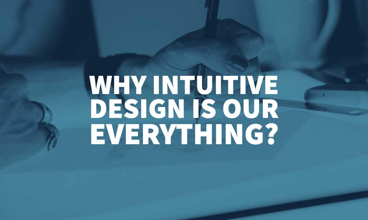 Intuitive Design