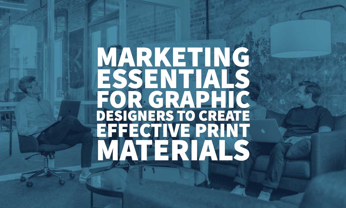 Marketing Essentials Print Materials