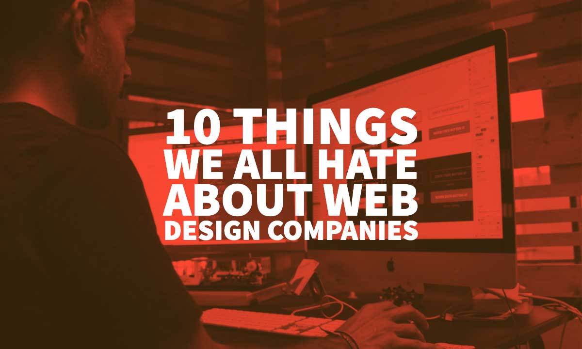 Hate Web Design Companies