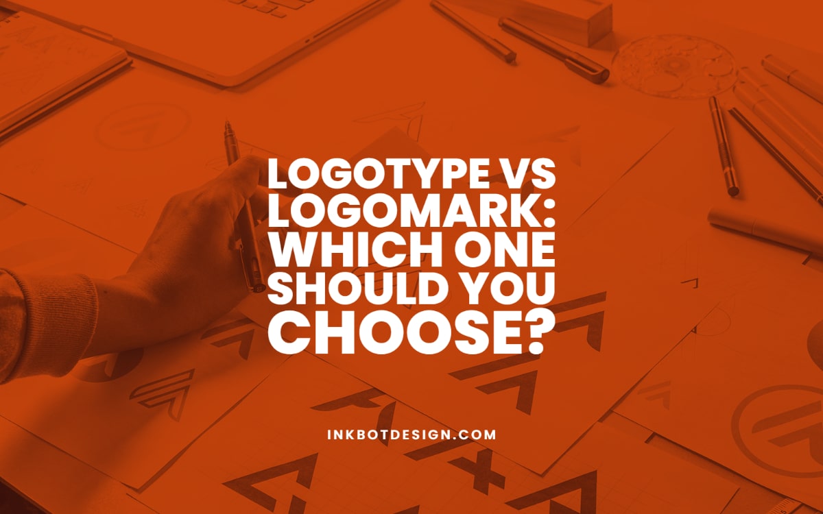 Logotype Vs Logomark Which To Choose