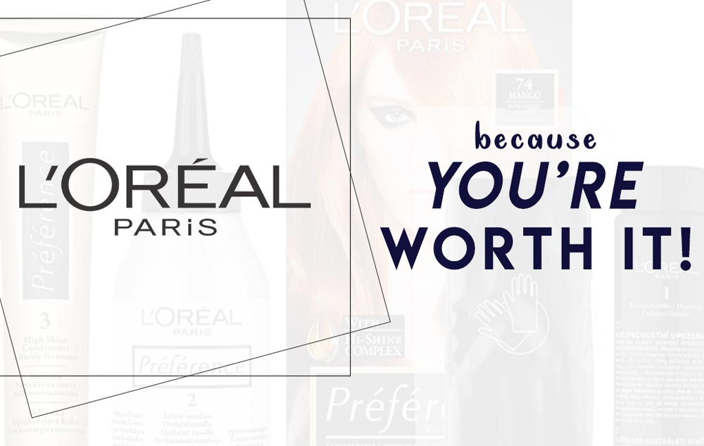 Loreal Motto