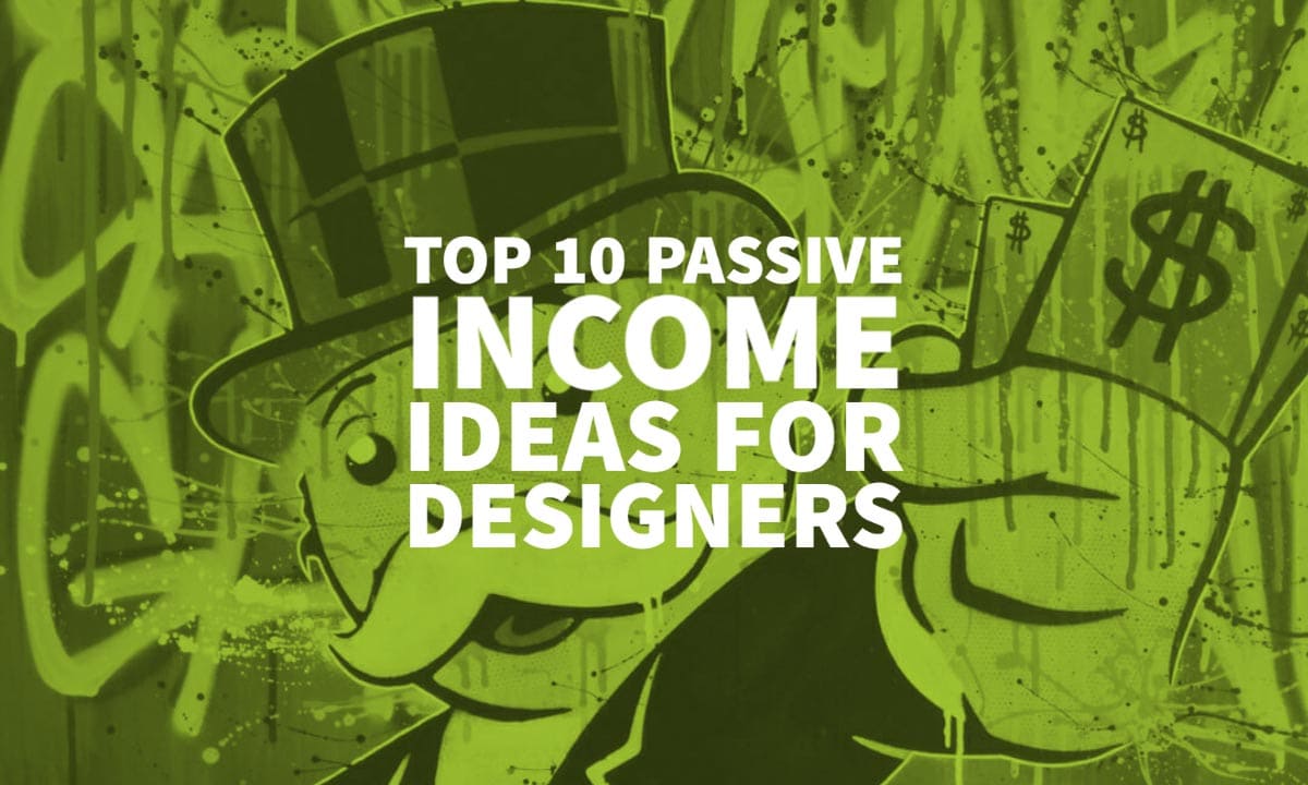 Passive Income Ideas For Designers