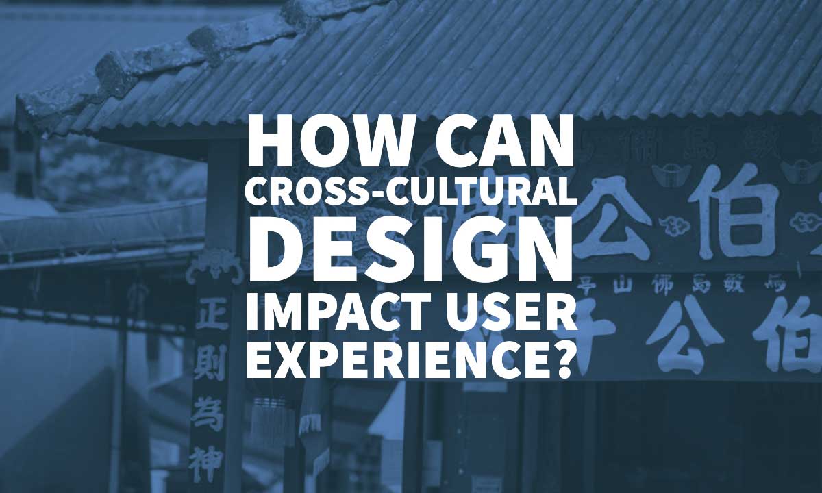 Cross Cultural Design User Experience
