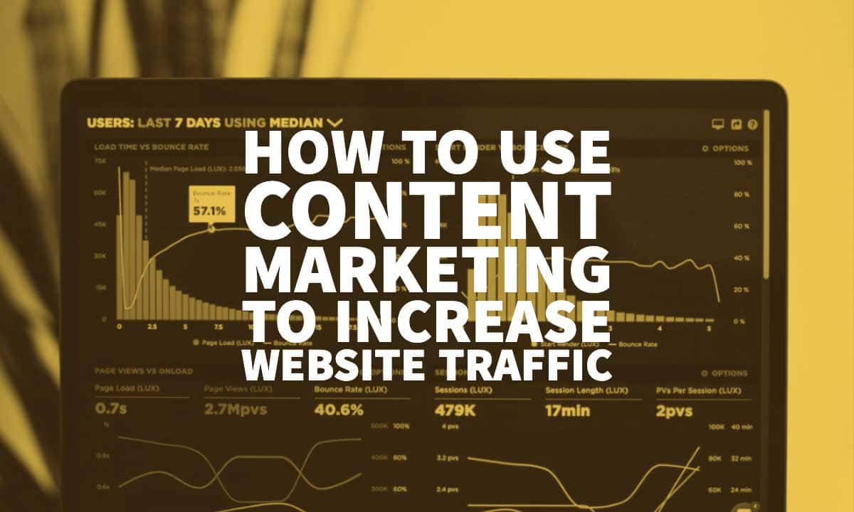 How To Use Content Marketing