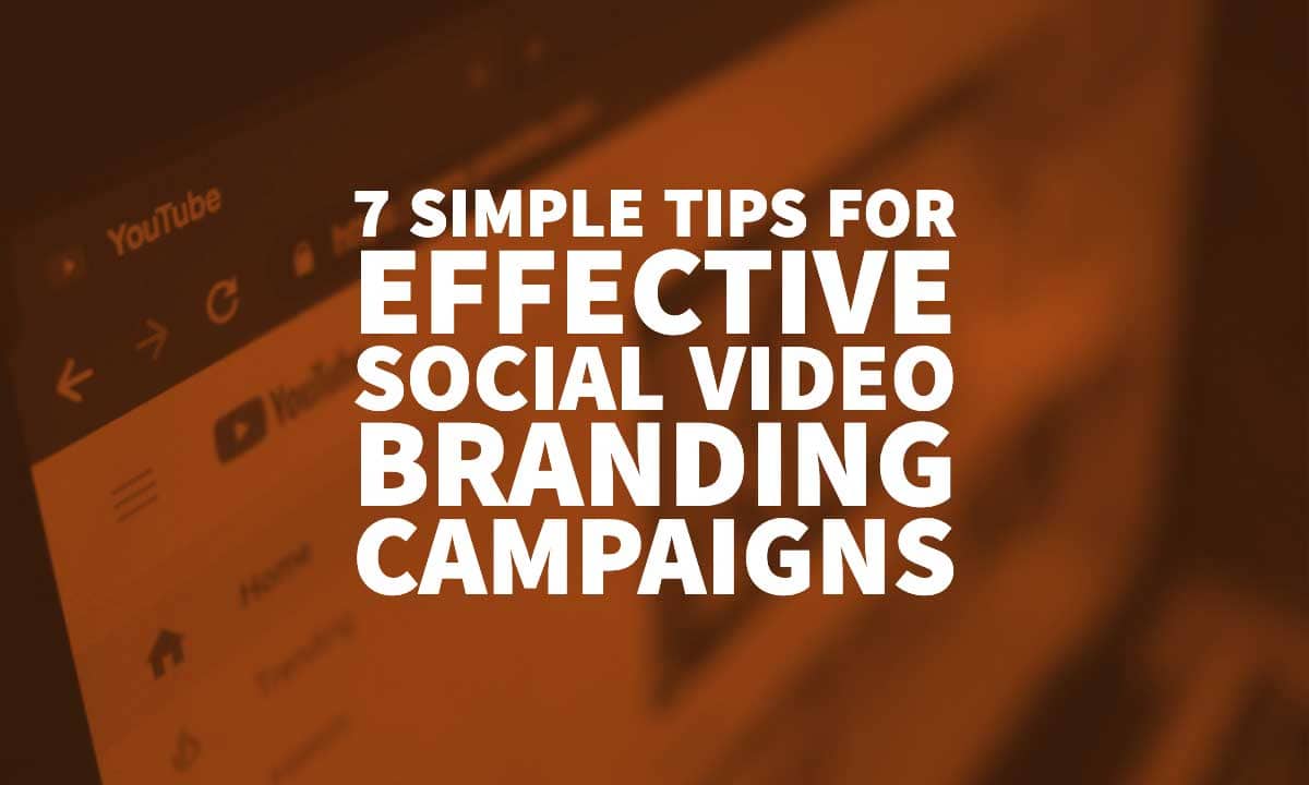 Social Video Branding