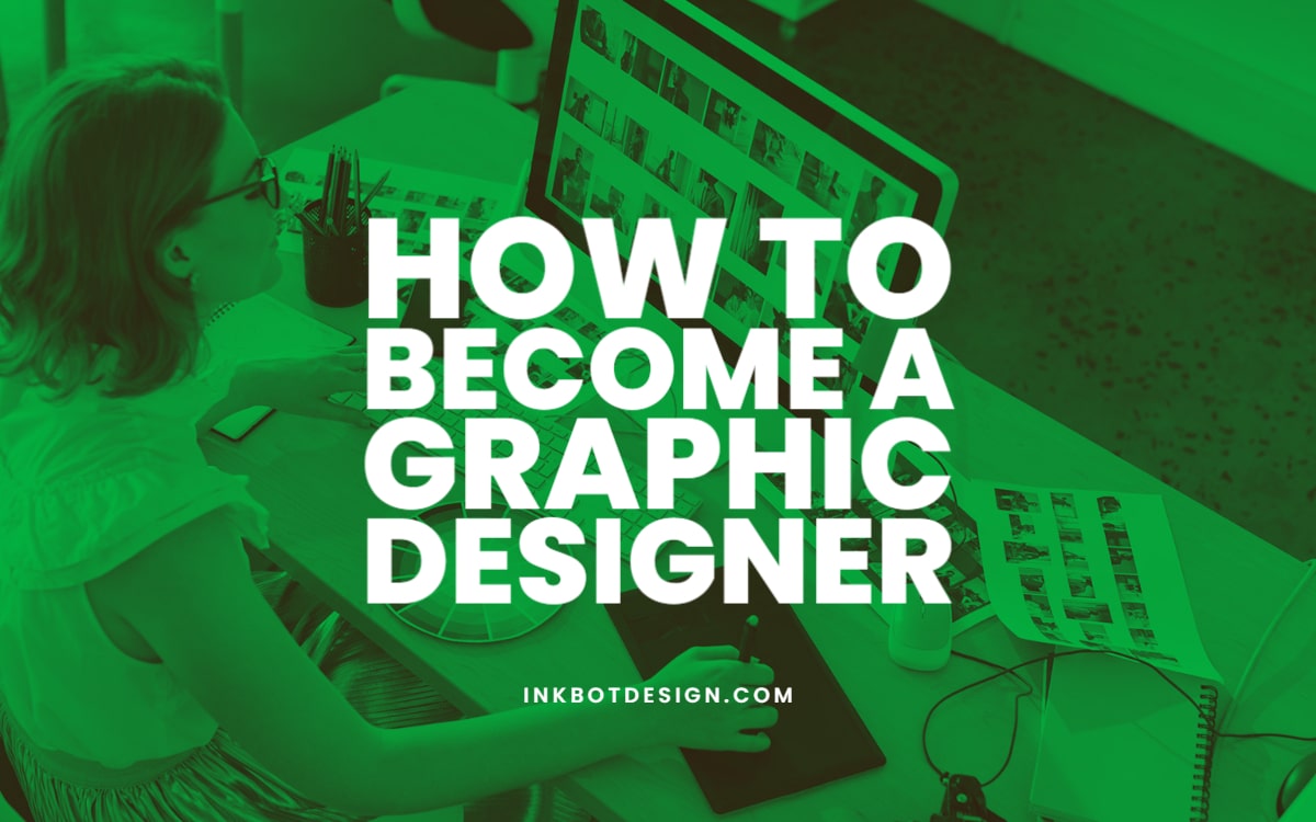 How To Become A Graphic Designer 1
