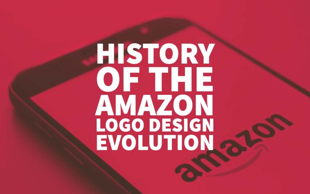 History Of The Amazon Logo Design Evolution Brand Story