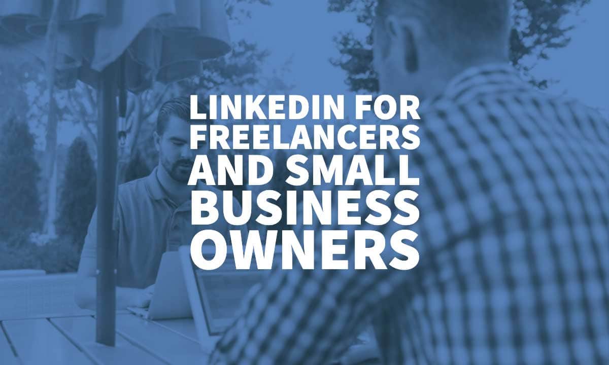 Linkedin For Freelancers