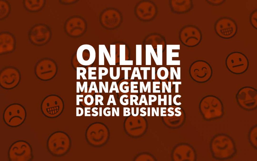 Online Reputation Management Design Business