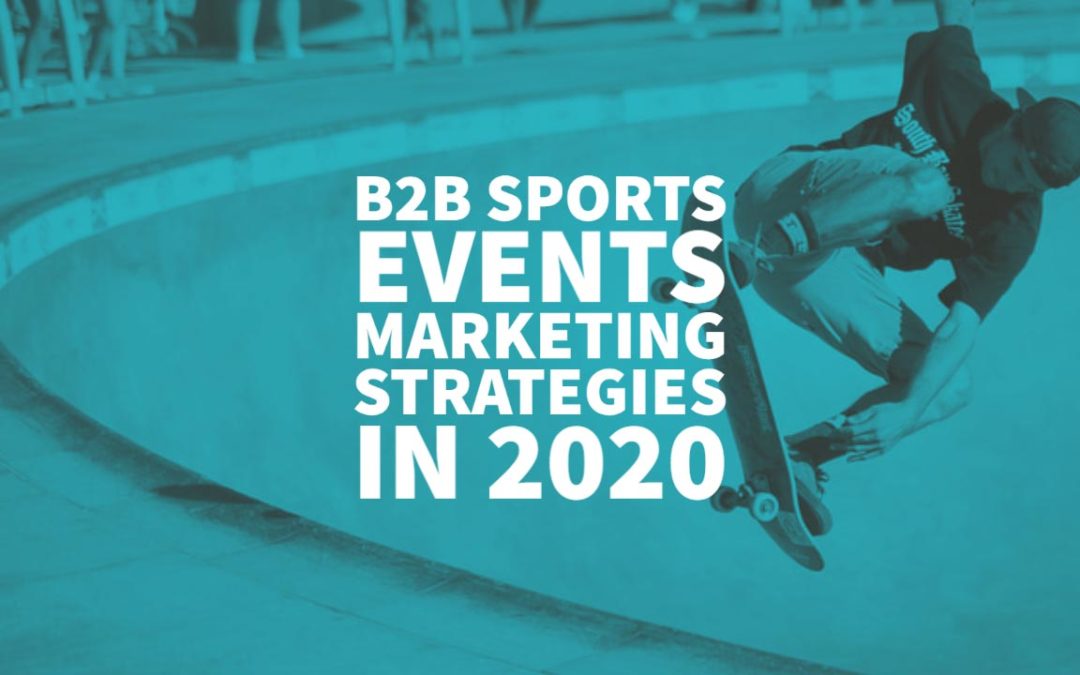 B2B Sports Events Marketing