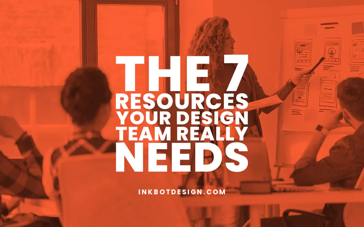 7 Resources Your Design Team Needs 2024.webp