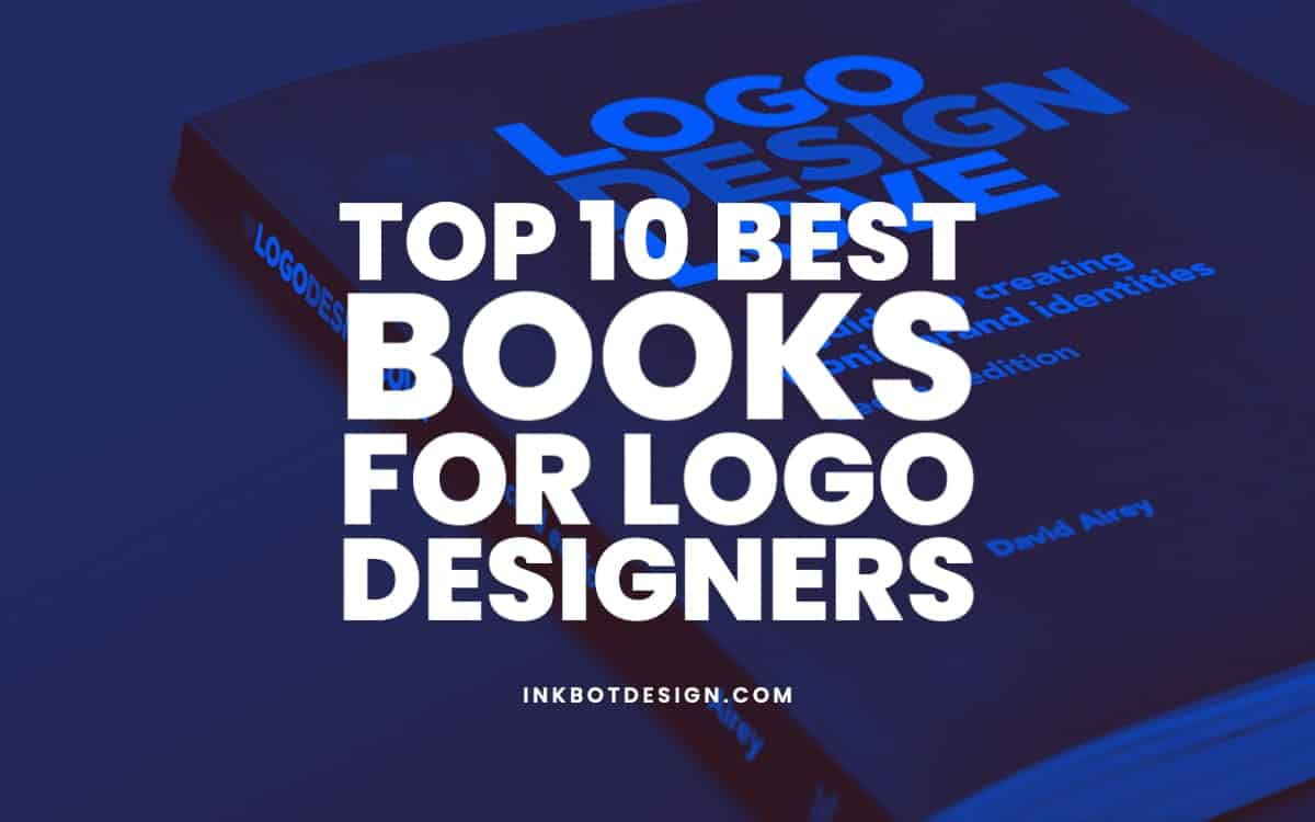 Top 10 Best Books For Logo Designers (June 2024)