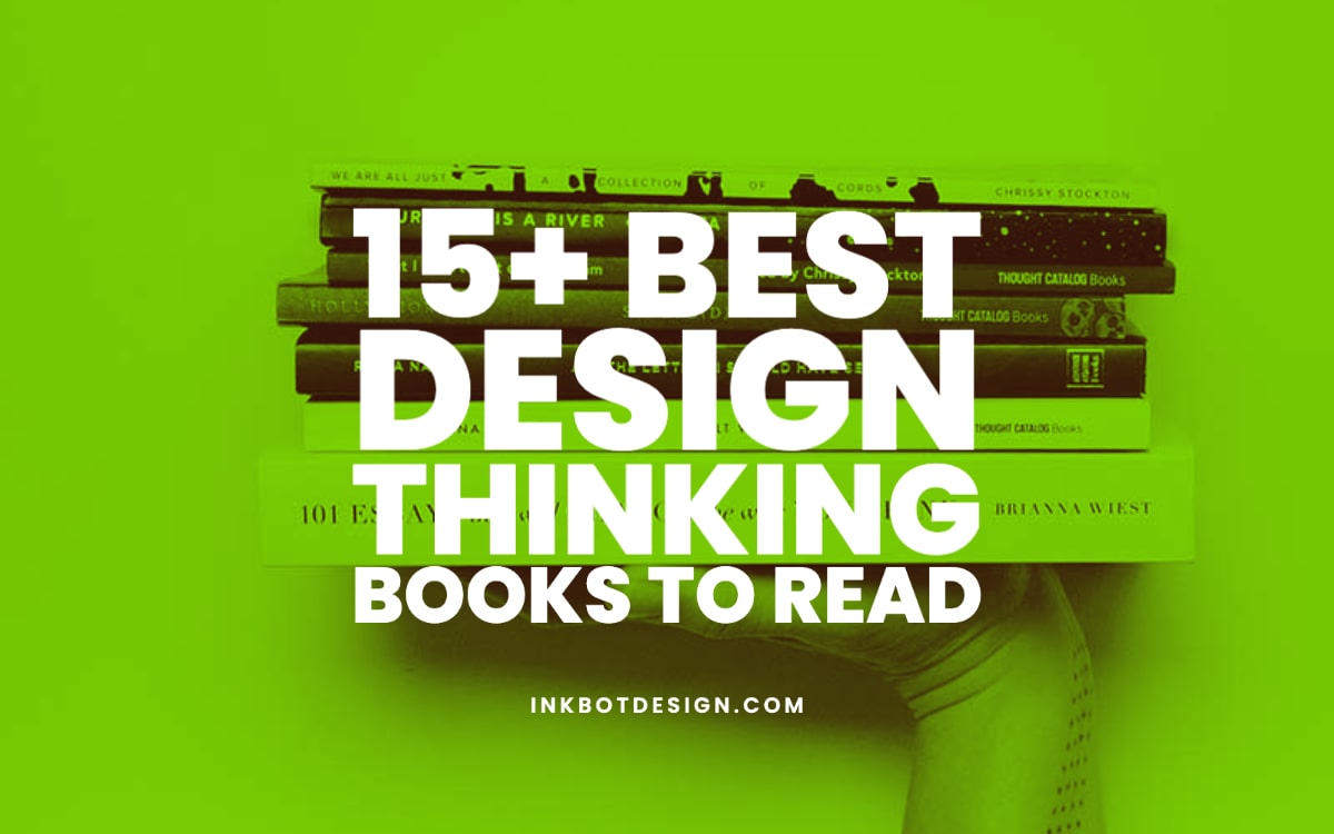 15+ Best Design Thinking Books To Read (May 2024)