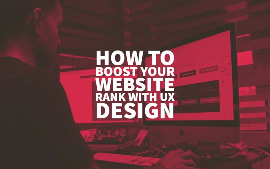 How To Boost Your Website Rank Ux Design