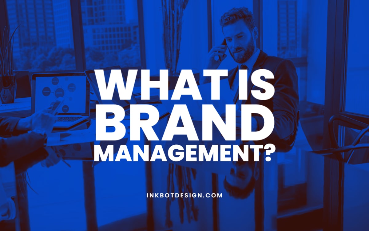 What Is Brand Management