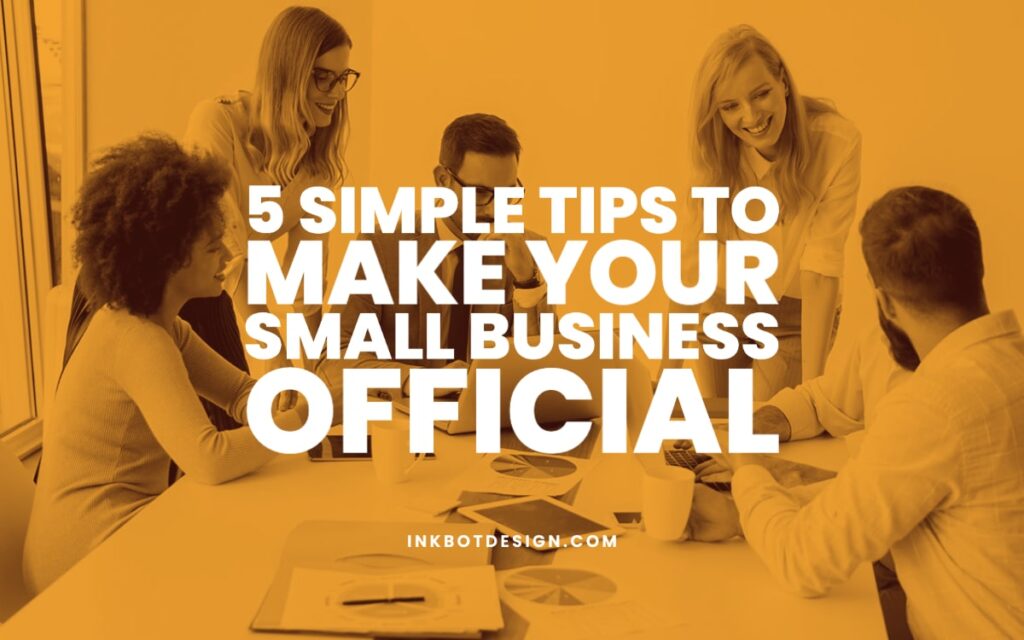 Make A Small Business Official