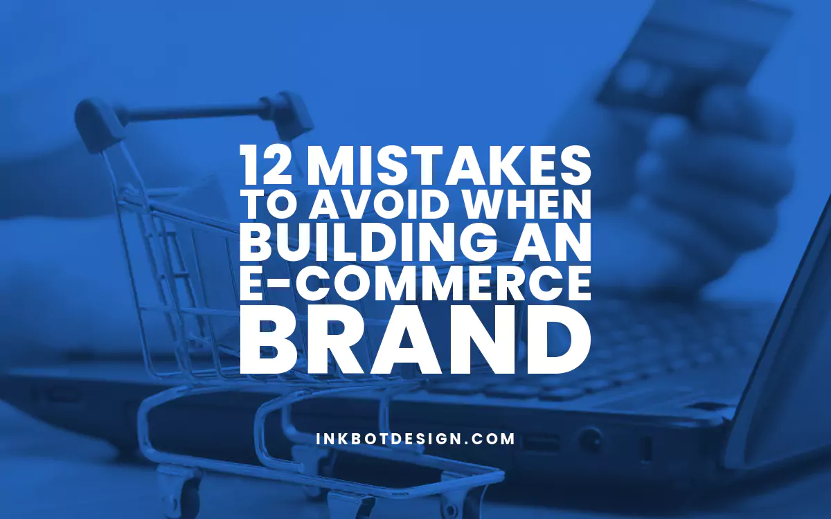 E Commerce Brand Building An E Commerce Brand Mistakes To Avoid 2023 2024