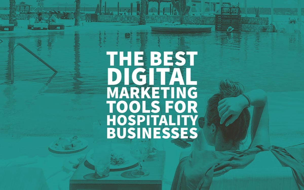 Digital Marketing Tools Business Hospitality
