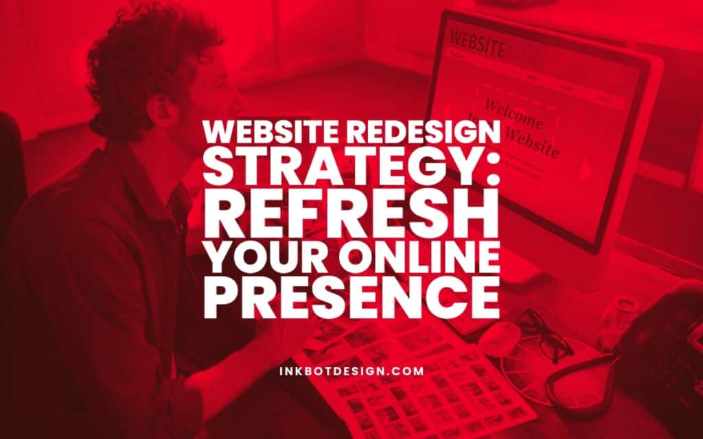 Website Redesign Strategy Guide For Web Designers