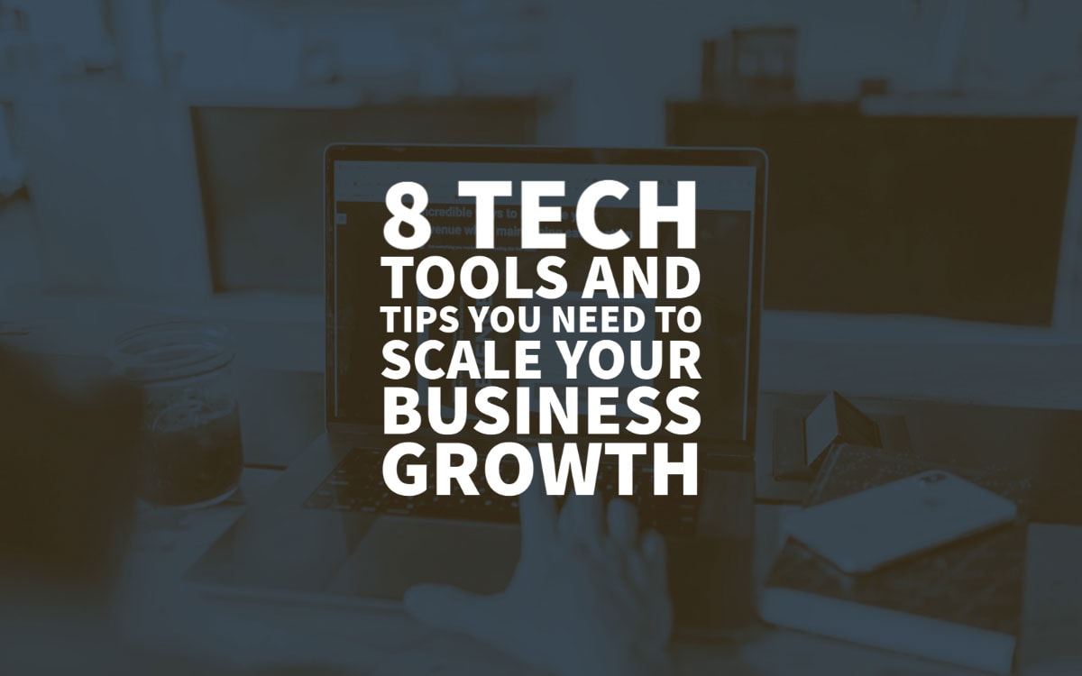 Best Tech Tools Tips Scale Business Growth