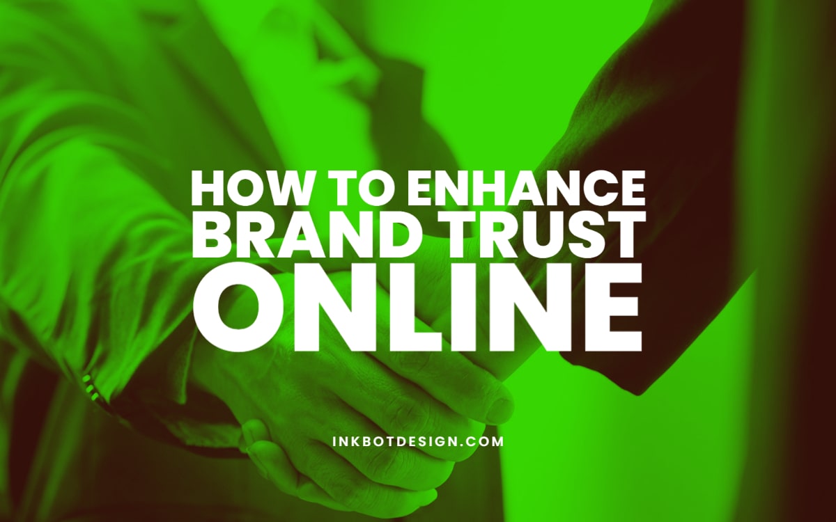 Enhance Brand Trust Online