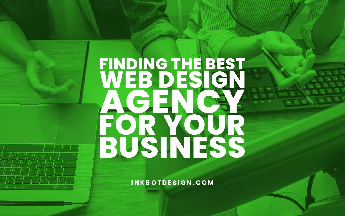 Finding The Best  Design Agency For Your Business (2024)