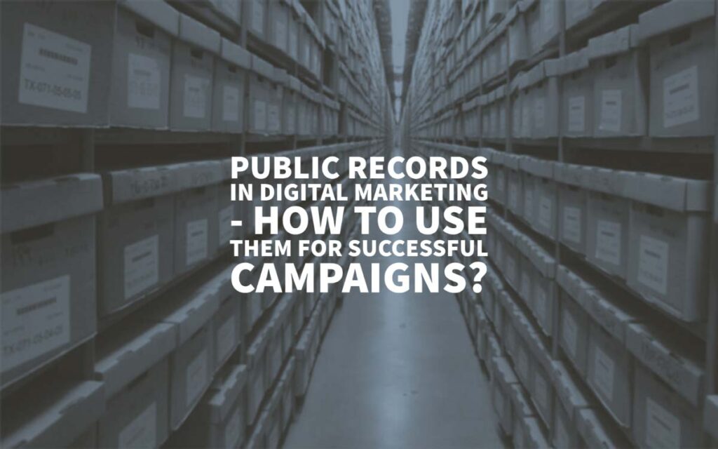 Public Records In Digital Marketing