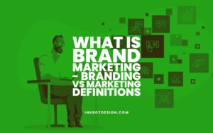 What Is Brand Marketing? - Branding Vs Marketing In 2022