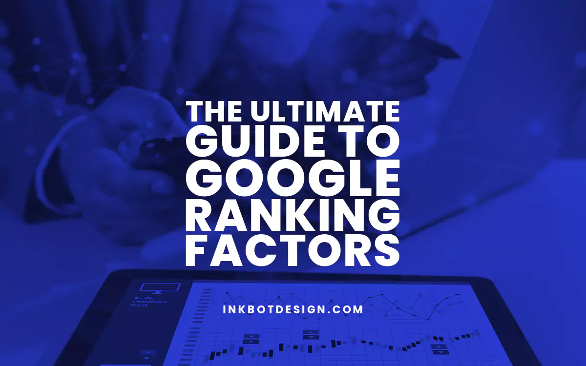 Google Ranking Factors Guide To Google Ranking Factors In 2024