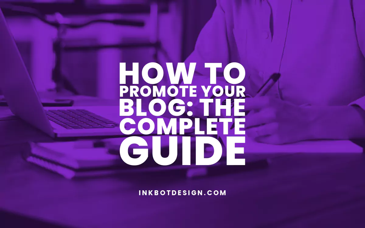 How To Promote Your Blog 2024 Guide.webp