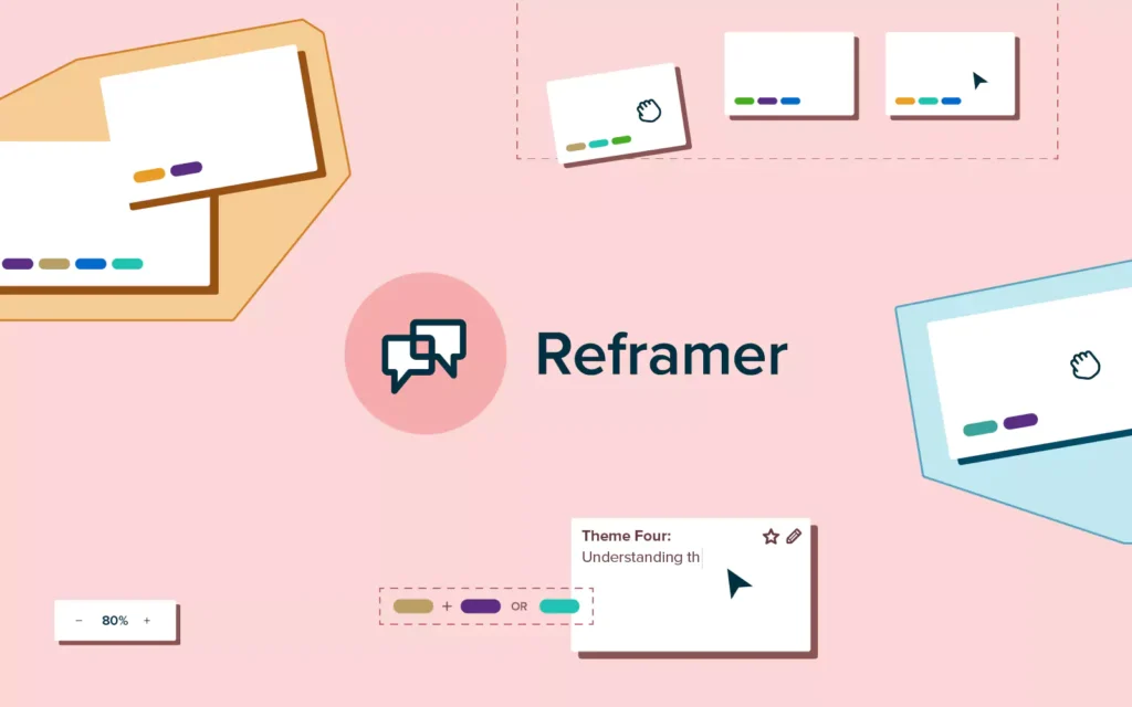 Reframer Tool