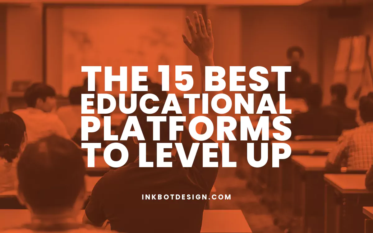 The 15 Best Educational Platforms To Level Up In 2025
