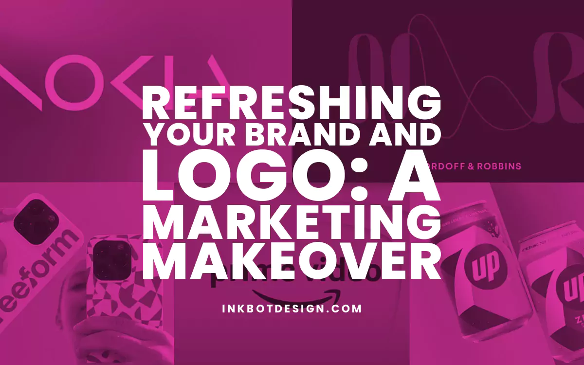 Brand And Logo Refreshing Your Brand And Logo Design 2024 2025
