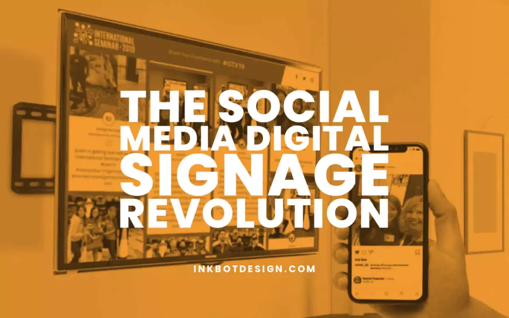 Social Media Digital Signage Revolution 2024 2025