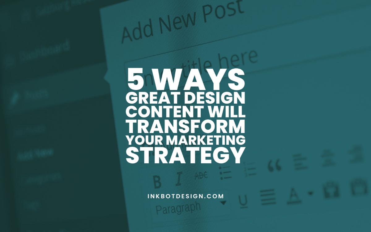 Great Design Content Marketing Strategy