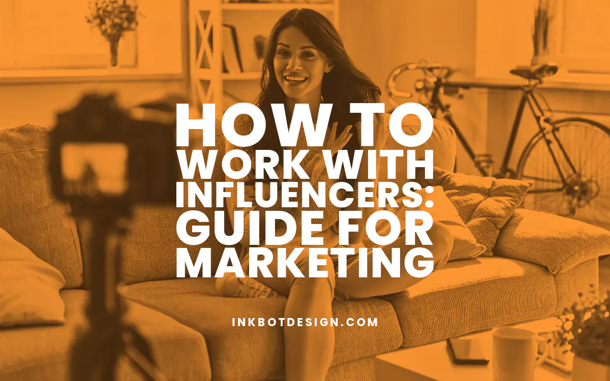 How To Work With Influencers: Guide For Marketing (2024)