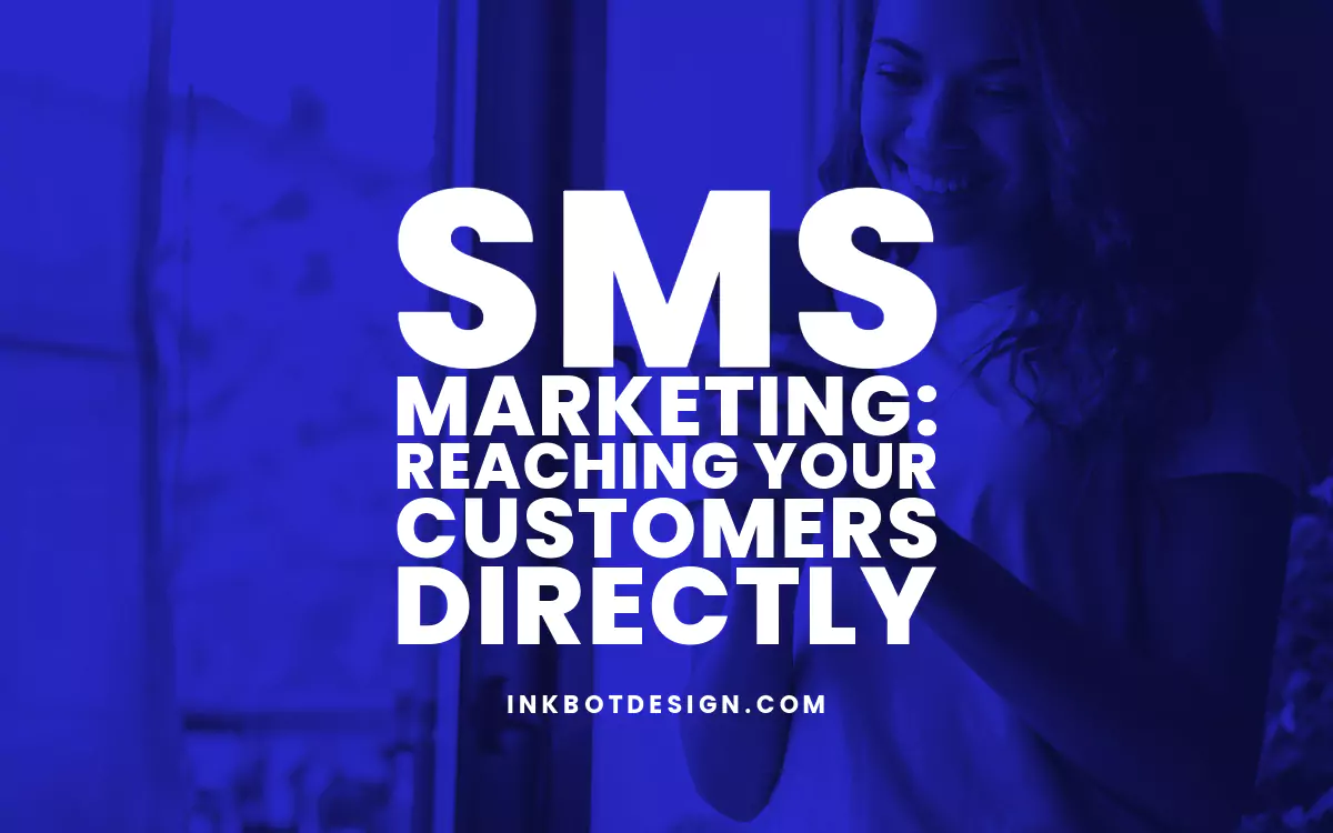 Sms Marketing Sms Marketing Guide Reaching Customers 2024 2025