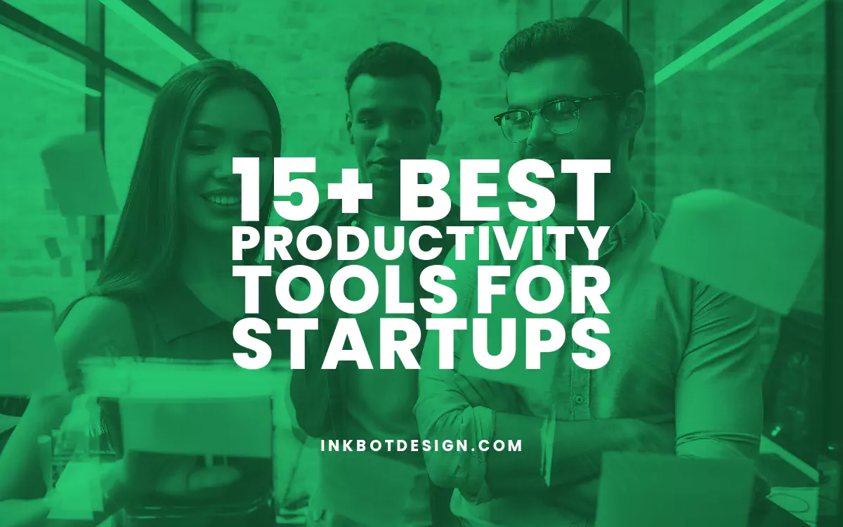 Best Productivity Tools For Startups 2024