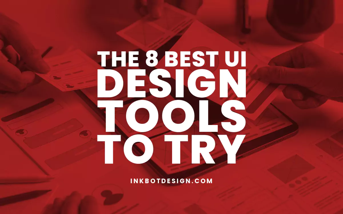 The 8 Best UI Design Tools To Try (in July 2025)