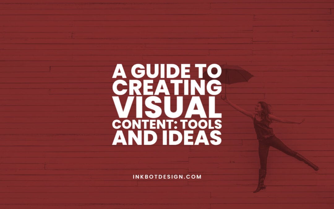 Creating Visual Content Tools Ideas
