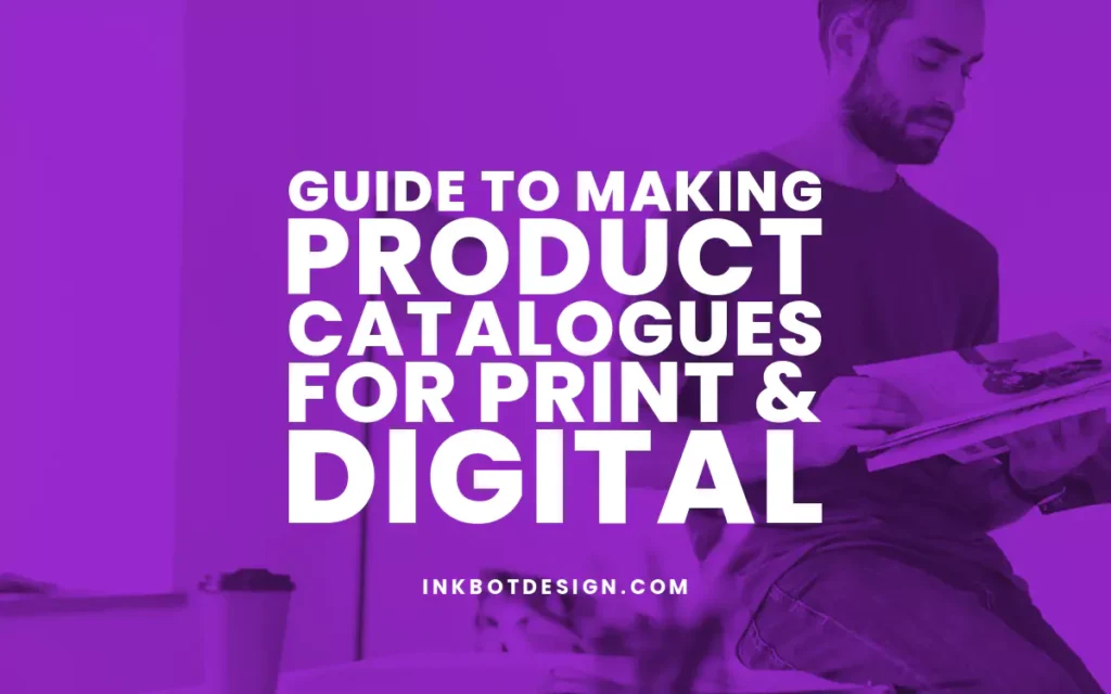 Making Product Catalogues For Print Digital 2024 2025