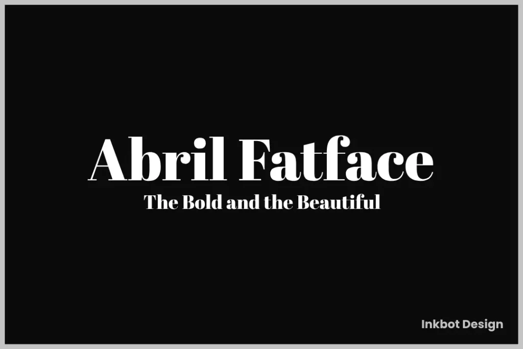 Abril Fatface Font