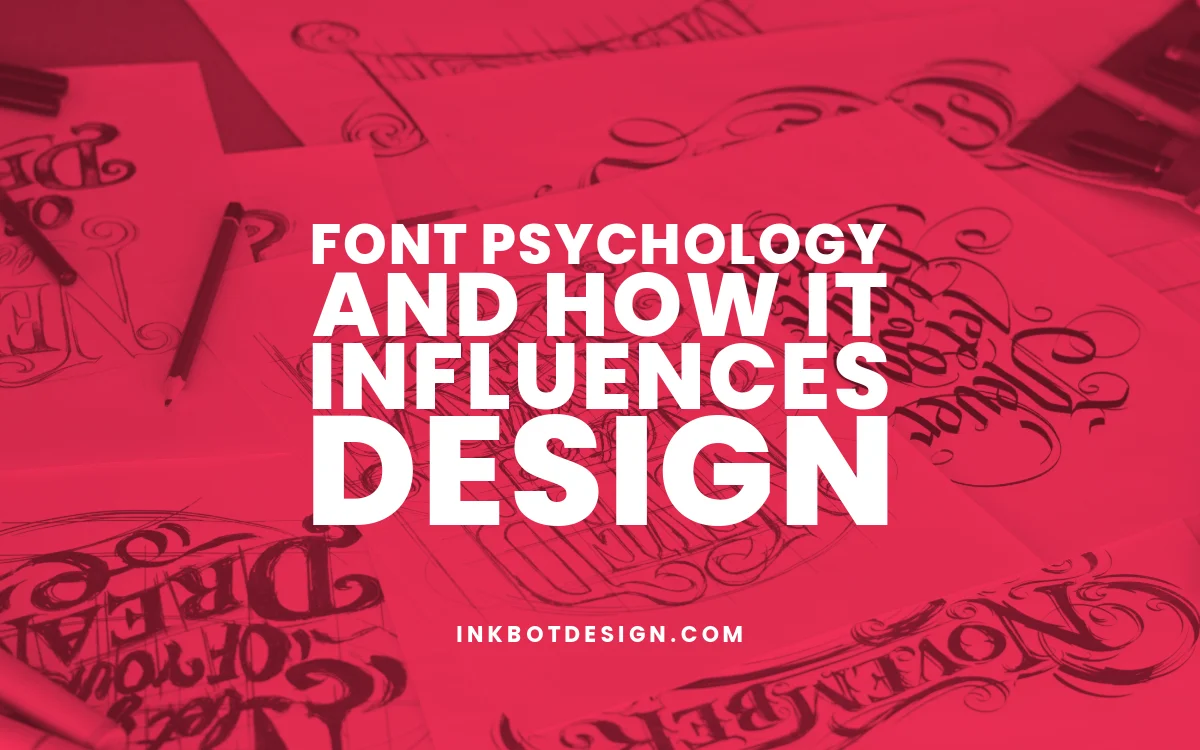 Font Psychology And How It Influences Design In 2025