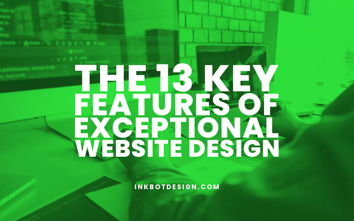Exceptional Website Design Key Features Of Exceptional Website Design 2024 2025