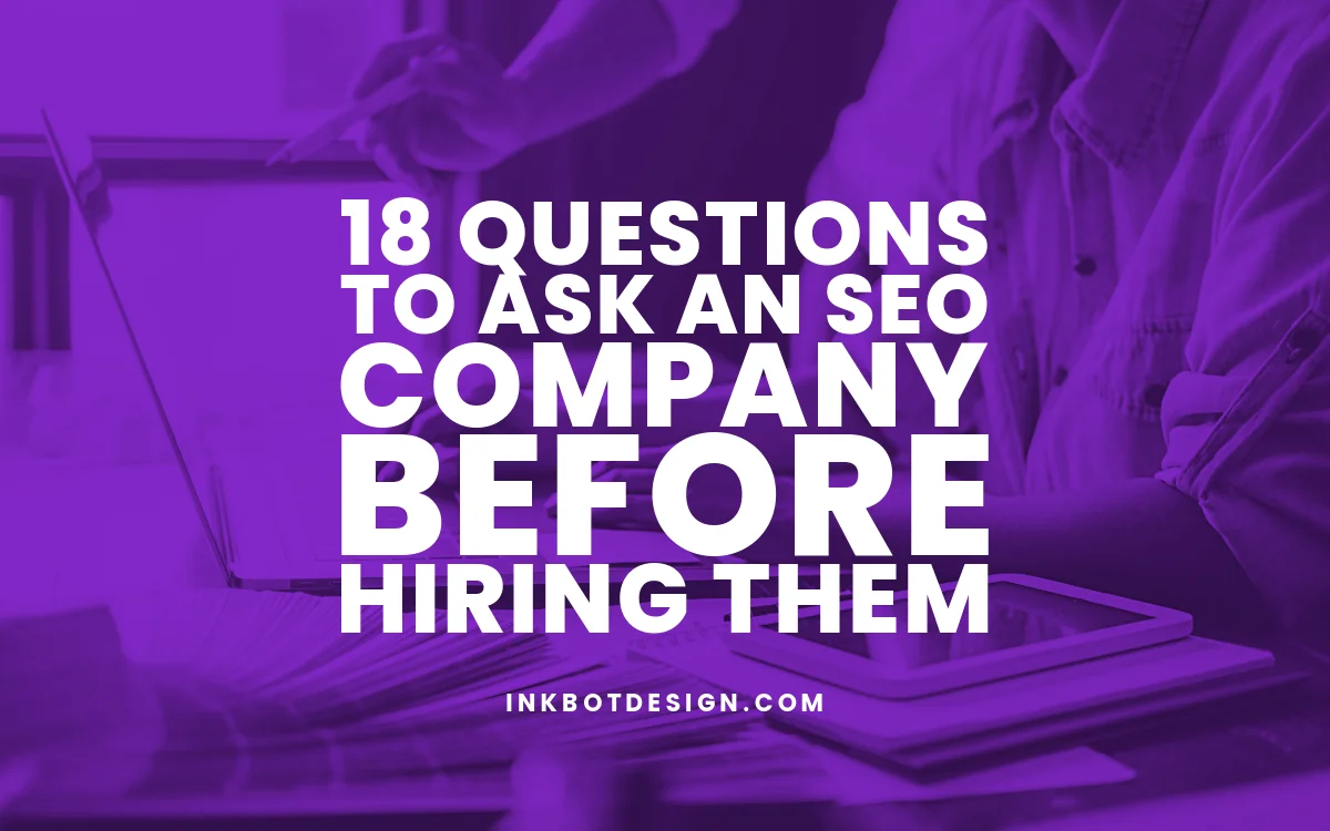 Seo Company Questions To Ask An Seo Company 2024 2025