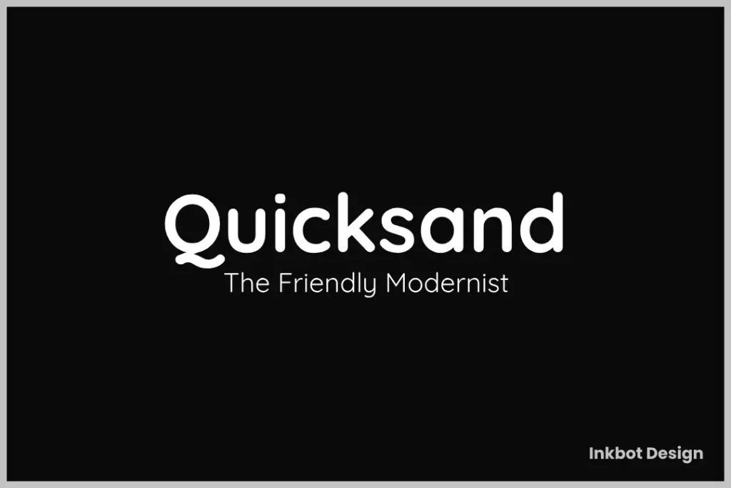 Quicksand Font The Friendly Modernist