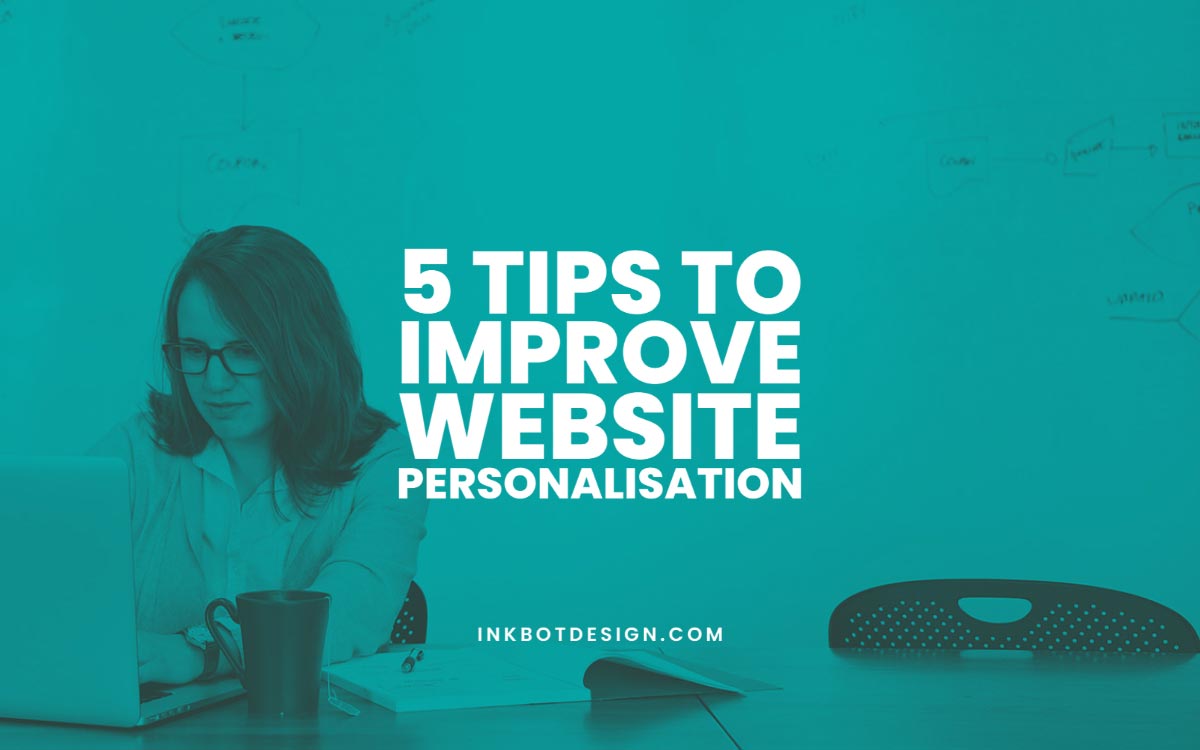 Website Personalisation Tips