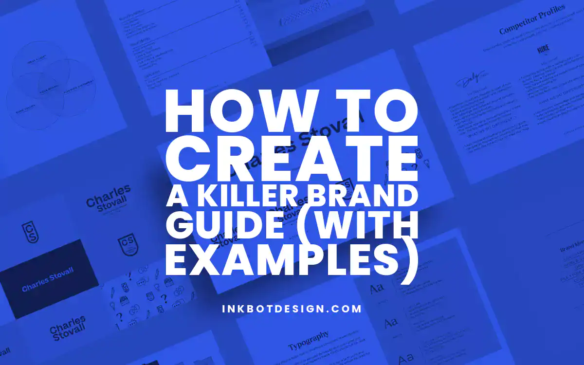 Brand Guide How To Create A Killer Brand Guide With Examples 2024 2025